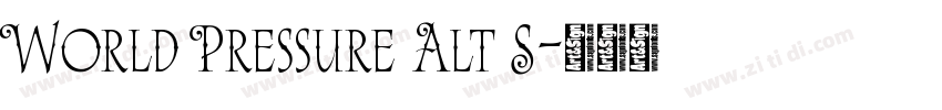 World Pressure Alt S字体转换